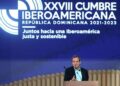 Comienza la Cumbre Iberoamericana en República Dominicana con la mira puesta en la economía