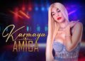Karmaya estrena el sencillo “Amiga"