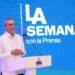 LA Semanal con la Prensa será realizada este lunes desde San Francisco de Macorís