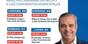 Luis Abinader encabezará caravanas por 11 municipios este fin semana
