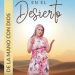 "En el Desierto", la impactante propuesta literaria de la adoradora Dulcemar