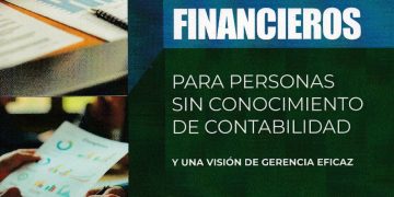 Nuevo libro ayuda a entender los estados financieros sin saber contabilidad